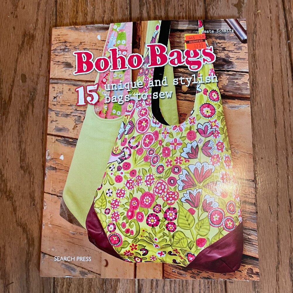 Boho Bags 15 Unique & Stylish Bags to Sew by Beate Schmitz Large Softback Book